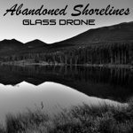 Glass Drone